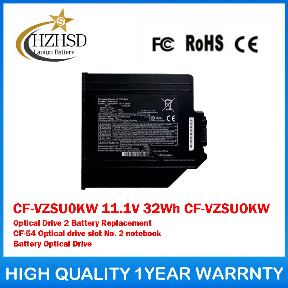 CF-VZSU0KW 11.1V 32Wh 2860mAh CF-VZSUOKW Optical Drive2 Battery Replacement For Panasonic CF-54 Optical Drive Slot No.2 Notebook