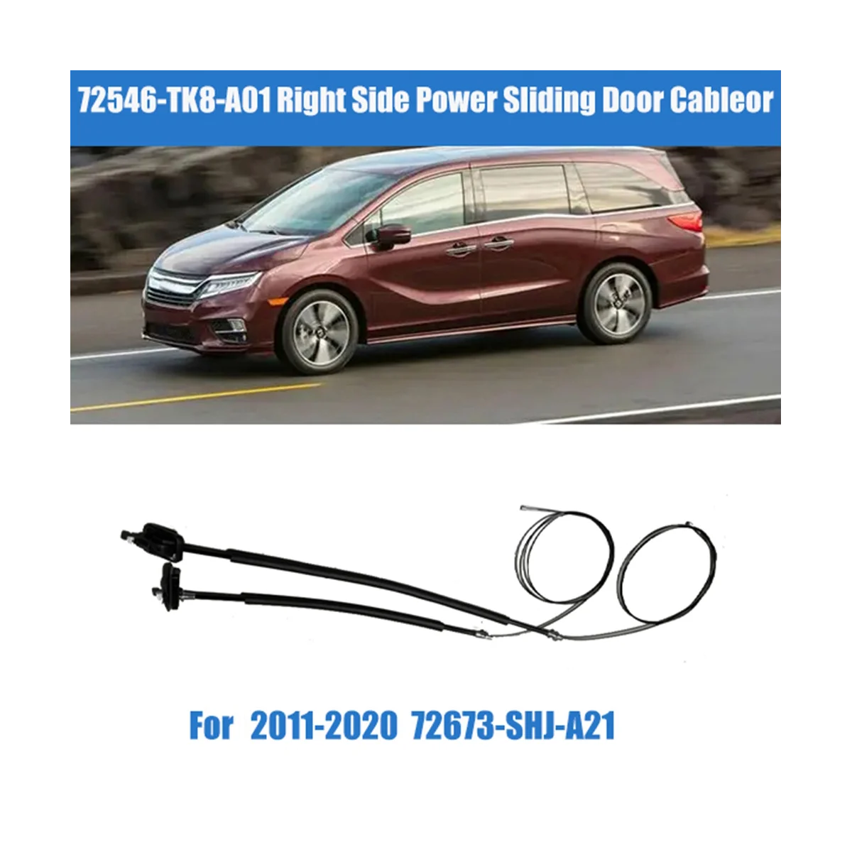 72546-TK8-A01 Right Side Power Sliding Door Cable for Honda Odyssey 2011-2020(W/O Motor)Electric Sliding Door Pull Wires