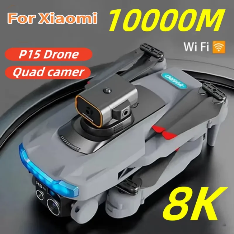 Xiaomi P15 Drone 8k GPS Dual Camera Professional 10000m 5G Obstacle Avoidance Optical Flow Positioning Brushless Upgraded RC Toy