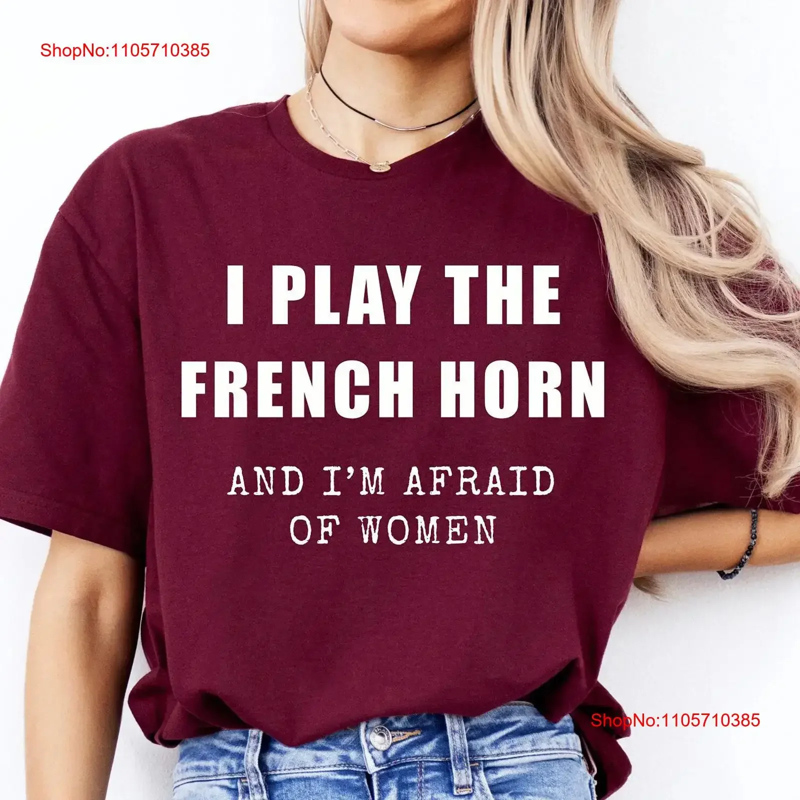 T-shirt drôle « Je joue du cor français et j'ai peur des femmes » pour les joueurs et les membres de la famille, vintage, lavé, confortable et réconfortant