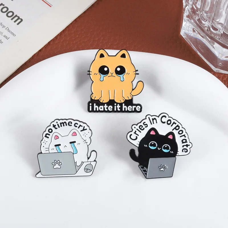 Creative Emo Cat Brooch Pins Vivid Migrant Worker Sign Enamel Corsage No Time Cry Cries In Corporate Badge Accessory Lapel Pin J
