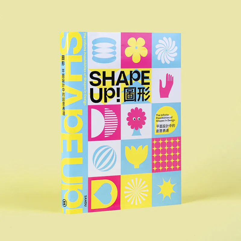 

Shape Up: Graphic Design Creative Expression Collection Poster Print Advertisement Logo Tutorial Portfolio Book Constitute