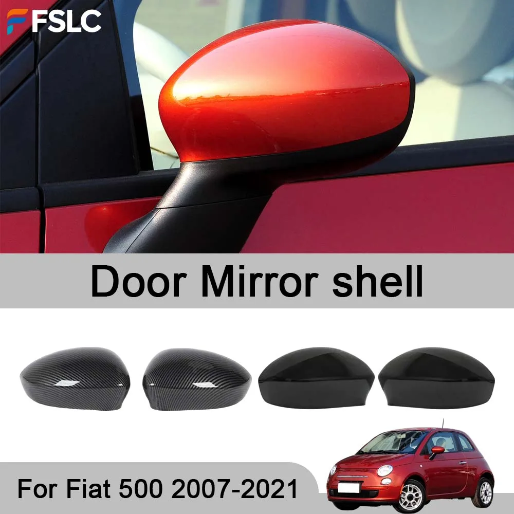 

Cars Accessories Door Mirror shell For Fiat 500 2007-2021 Car Rearview Accessories Car Styling Upgrade Modify A Car