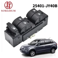 SORGHUM LHD interruptor de Control de ventana eléctrica 25401-JY40B para Renault Koleos 2008 2009 2010 2011-2016 25401JY00C 25401-JY00C