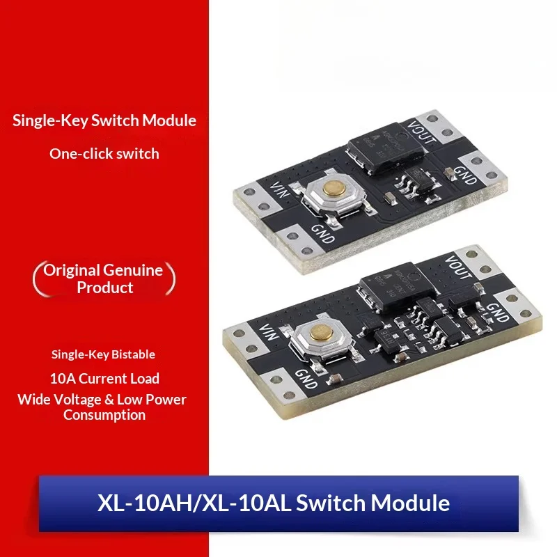 Single Button Self-Locking Switch Module 10A XL-10AH XL-10AL Wide Voltage 4.5-26V Low Power 3.5-5.4V