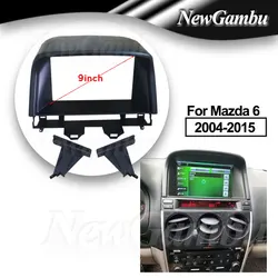 9 Inch Radio Fascia fit For Mazda 6 Mazda6 2004 2005 2006 2007-2015 Frame Install Surround Trim Panel Audio