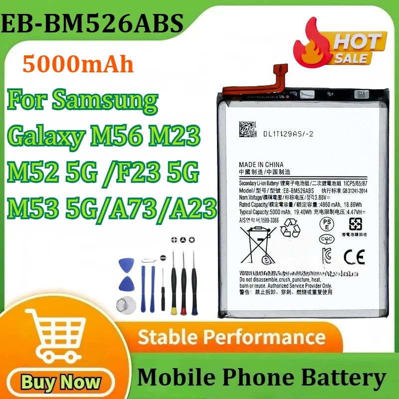 

2025 лет, 5000 мАч, EB-BM526ABS, аккумулятор для Samsung Galaxy M56 M52 5G M23 F23 5G M53 5G A73 A23, аккумуляторы для мобильных телефонов + инструменты