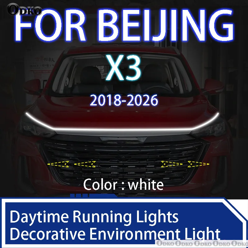 

Для BEIJING X3 2018-2026 Новое обновление светодиодных дневных ходовых огней сканирования капота автомобиля DRL направляющая декоративная лампа окружающего света 12 В