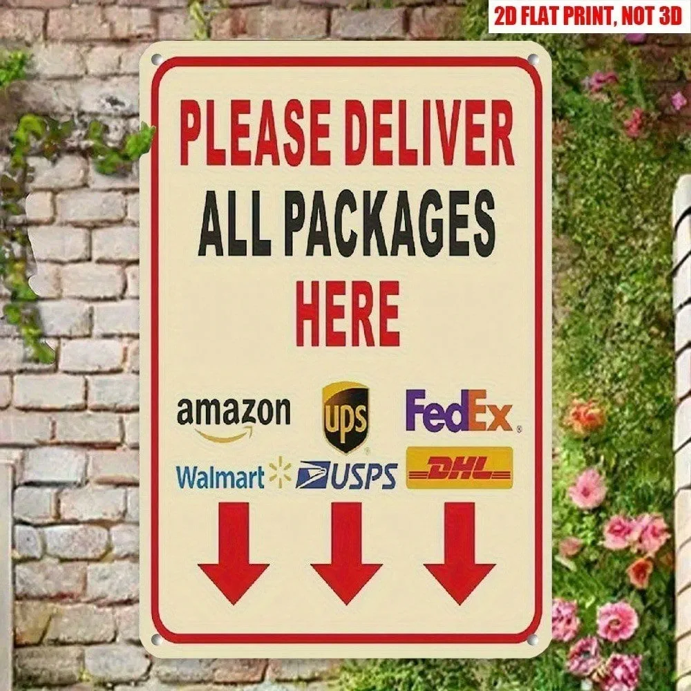 Tin Sign - Please Deliver All Packages Here Courier Logos Vintage Durable Metal Plaque Wall Decor, Home Yard Porch Garage Wall A