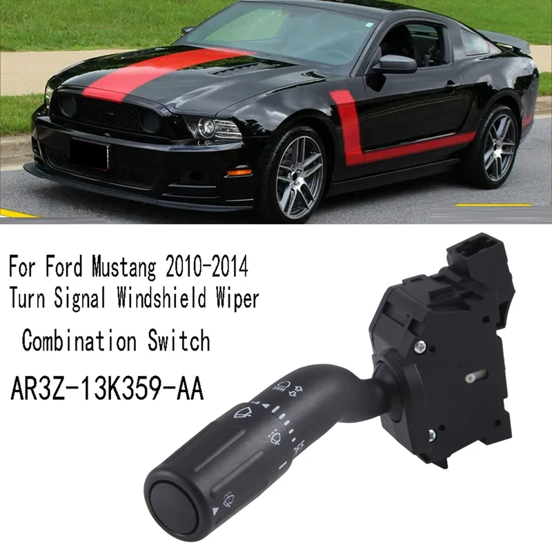 For Ford Mustang 2010-2014 Turn Signal Windshield Wiper Combination Switch AR3Z-13K359-AA Accessories