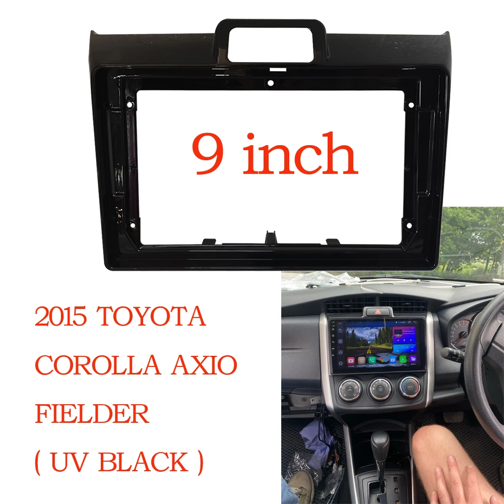 

WQLSK 9 inch 2 Din Car Radio Fascia Frame For TOYOTA COROLLA AXIO FIELDER 2015 big screen 2 Din android Car Radio Fascia frame