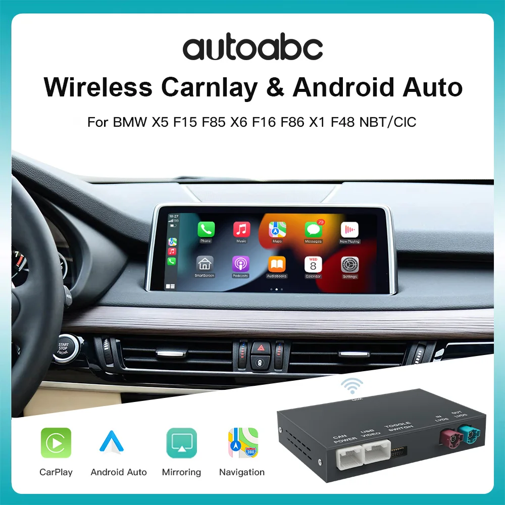 AUTOABC Wireless CarPlay для BMW X5 F15 F85 X6 F16 F86 X1 F48 2010-2017 NBT/CIC с Android Auto Mirror Link AirPlay Car Play