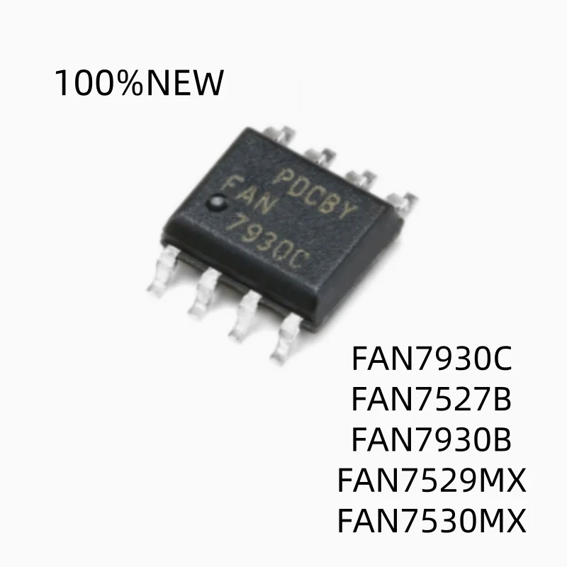 (10Pcs)100% New Fan7930C Fan7527B Fan7930B Fan7529Mx Fan7530Mx Sop-8 Lcd Power Chip Ic