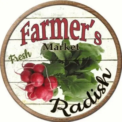 FARMERS MARKET FRESH RADISH METAL NOVELTY ROUND CIRCULAR SIGN