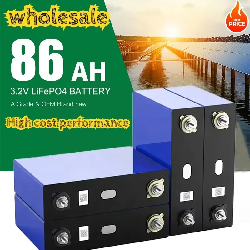 GRADE A 3.2V 86Ah Lifepo4 Rechargeable Battery DIY 12V 24V 36V 48V 86000mAh Forklift Electric RV Golf Car Outdoor Solar Energy