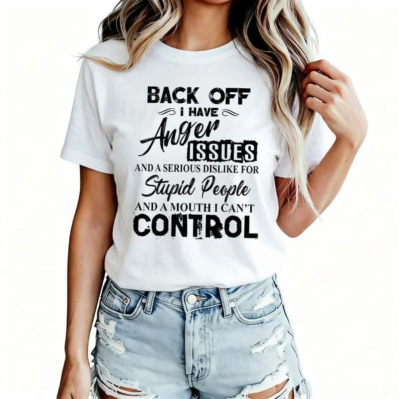 Back Off My Anger Issues Women's T-Shirt 100% Cotton Funny Graphic Short Sleeve Tee Novelty Shirt Casual Crew Neck Top S-5Xl