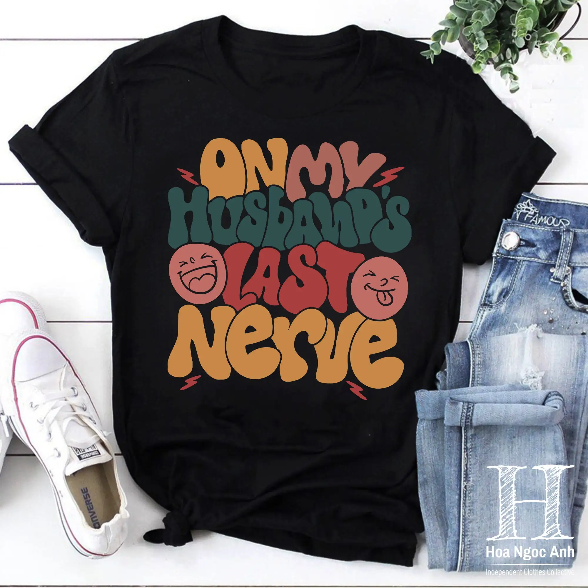 Vintage On My Husband S Last Nerve T Shirt Miss Mother'S Day Funny