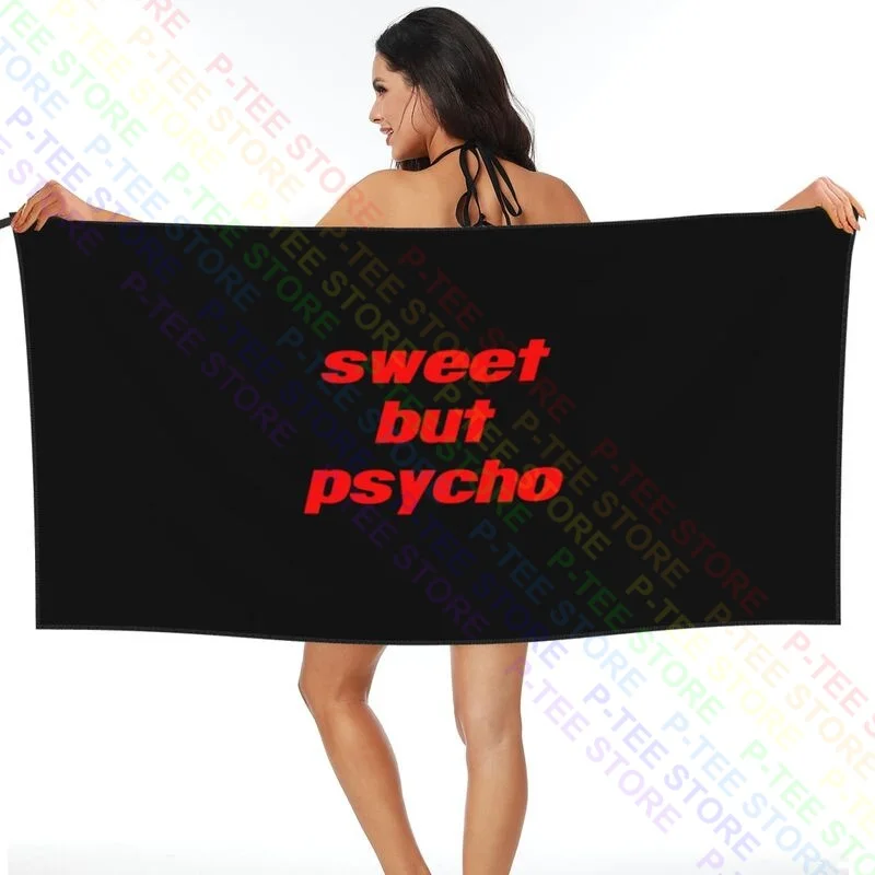 Sweet But Psycho Quick dry Towel Travel Bathrobe Superfine fiber