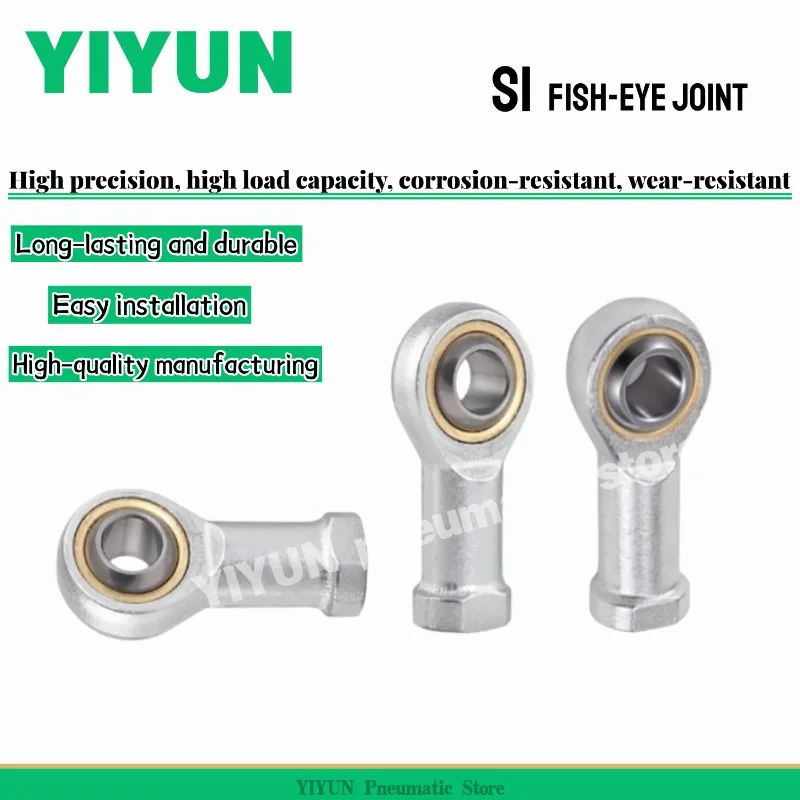 

SI16T/K,SI16-1T/K,SI18T/K,SI20T/K,SI22T/K,SI25T/K,SI28T/K,SI30T/K,SI35T/K,SI40T/K，YIYUN Fish-eye joint 5PCS SI