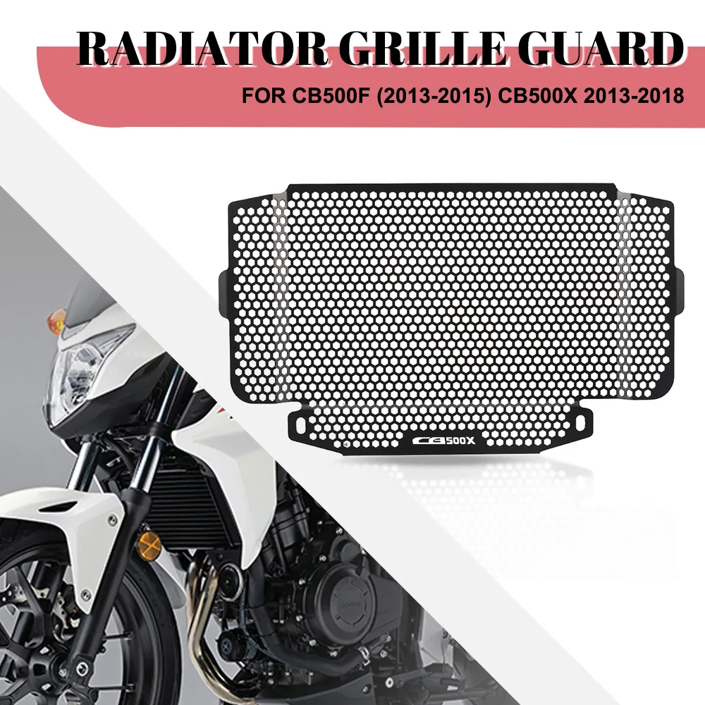

For Honda CB500F (2013-2015) CB500X (2013 2014 2015 2016 2017 2018 Motorcycle Radiator Guard Cover Cooler Protection CB 500 X