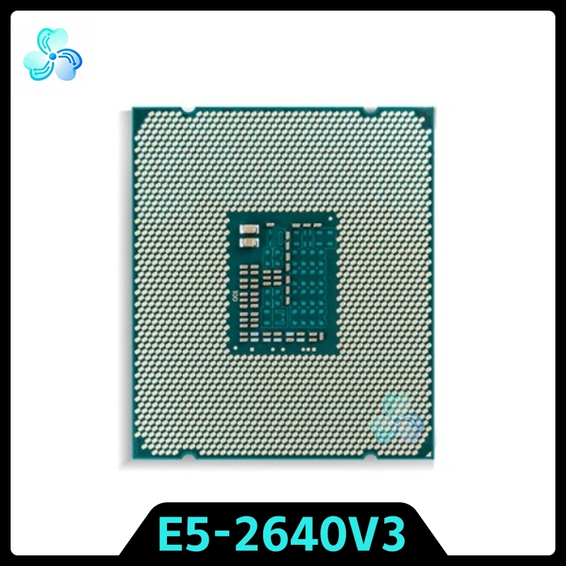 Xeon E5-2640V3 CPU SR205 8-Cores 16-Thread 2.6GHz 20MB 22nm 90W LGA2011-3 E5 2640 V3 CPU Processor E5 2640V3