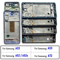 NEW Replacement Front Housing LCD Screen Middle Frame Cover Bezel Plate Parts For Samsung A33 A52 A52S A53 A72