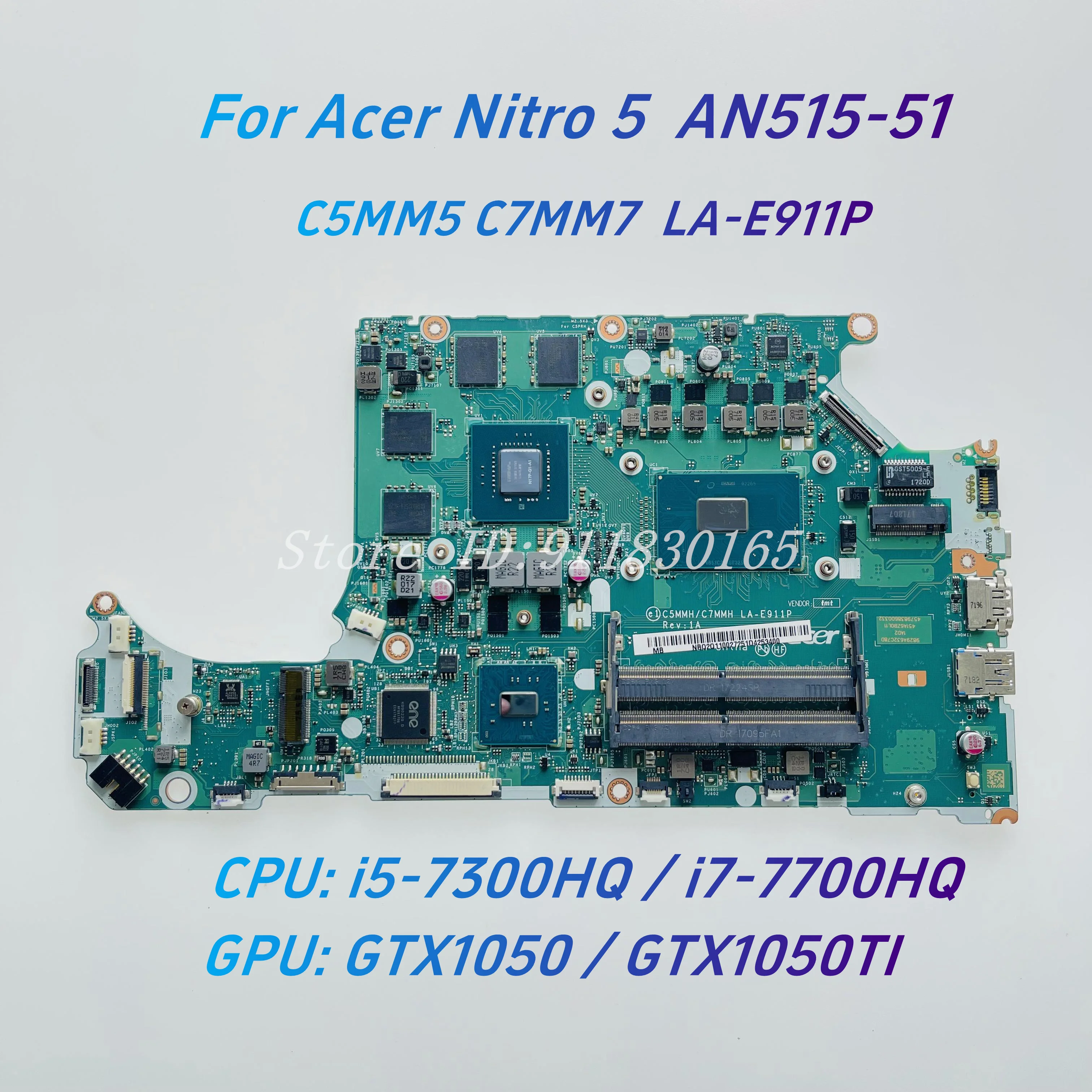 Für Acer Nitro 5 AN515-51 Laptop-Motherboard C5MMH C7MMH LA-E911P NBQ2Q11002 mit i5-7300HQ/i7-7700HQ CPU GTX1050/Ti 4G GPU DDR4