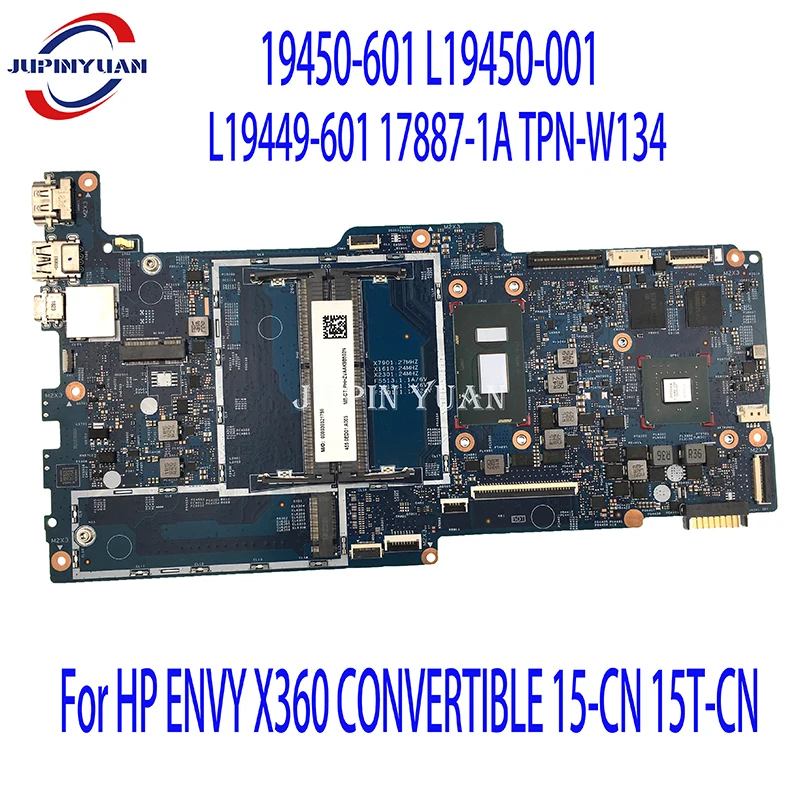 

For HP ENVY X360 CONVERTIBLE 15-CN 15T-CN Laptop Motherboard L19450-601 L19450-001 L19449-601 17887-1A TPN-W134 100% Tested