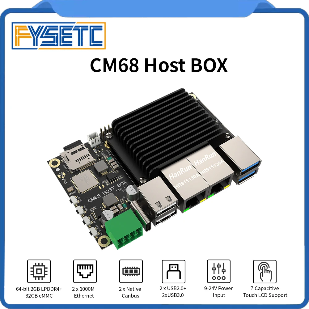 

FYSETC CM68 Host Box Quad Core Cortex-A55 CAN Bus HDMI Output Upgraded 2*1000M Ethernet 5*USB Port For Klipper Voron VS RPI