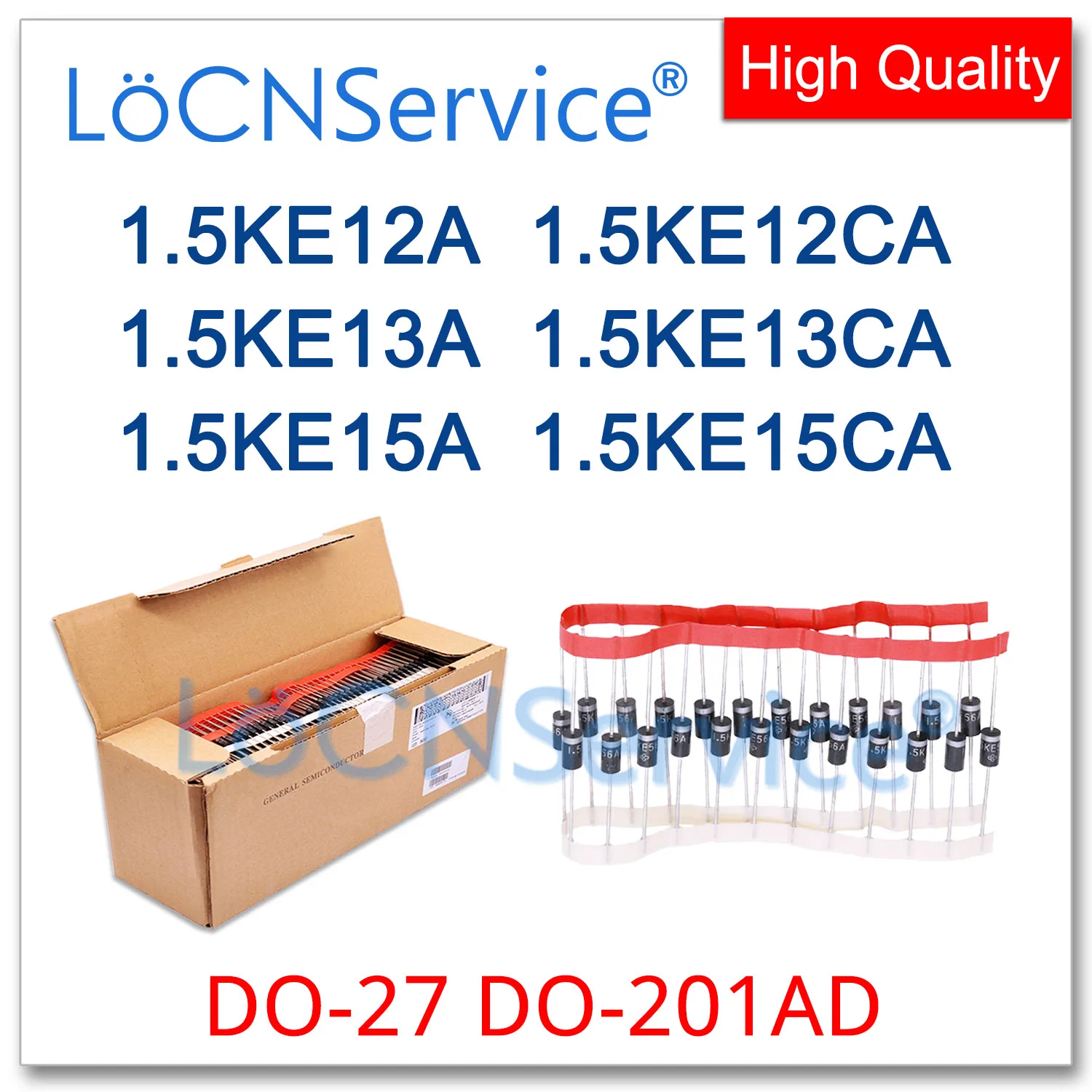 

LoCNService 300PCS 1000PCS 1.5KE12A 1.5KE12CA 1.5KE13A 1.5KE13CA 1.5KE15A 1.5KE15CA DO-201AD UNI BI DIP High quality 1.5KE TVS