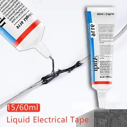 15/60ml Liquid Electrical Tape Insulating Tape Rubber Electrical Wire Cable Coat Fix Line Glue Liquid Insulation Paste Sealant