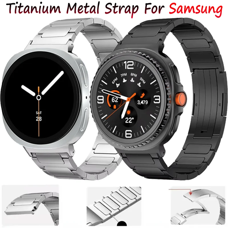 Titanium Metal Strap For Samsung Galaxy Watch 8 40mm 44mm/Classic 46mm Durable Wristband For Galaxy Watch Ultra 47mm Accessories