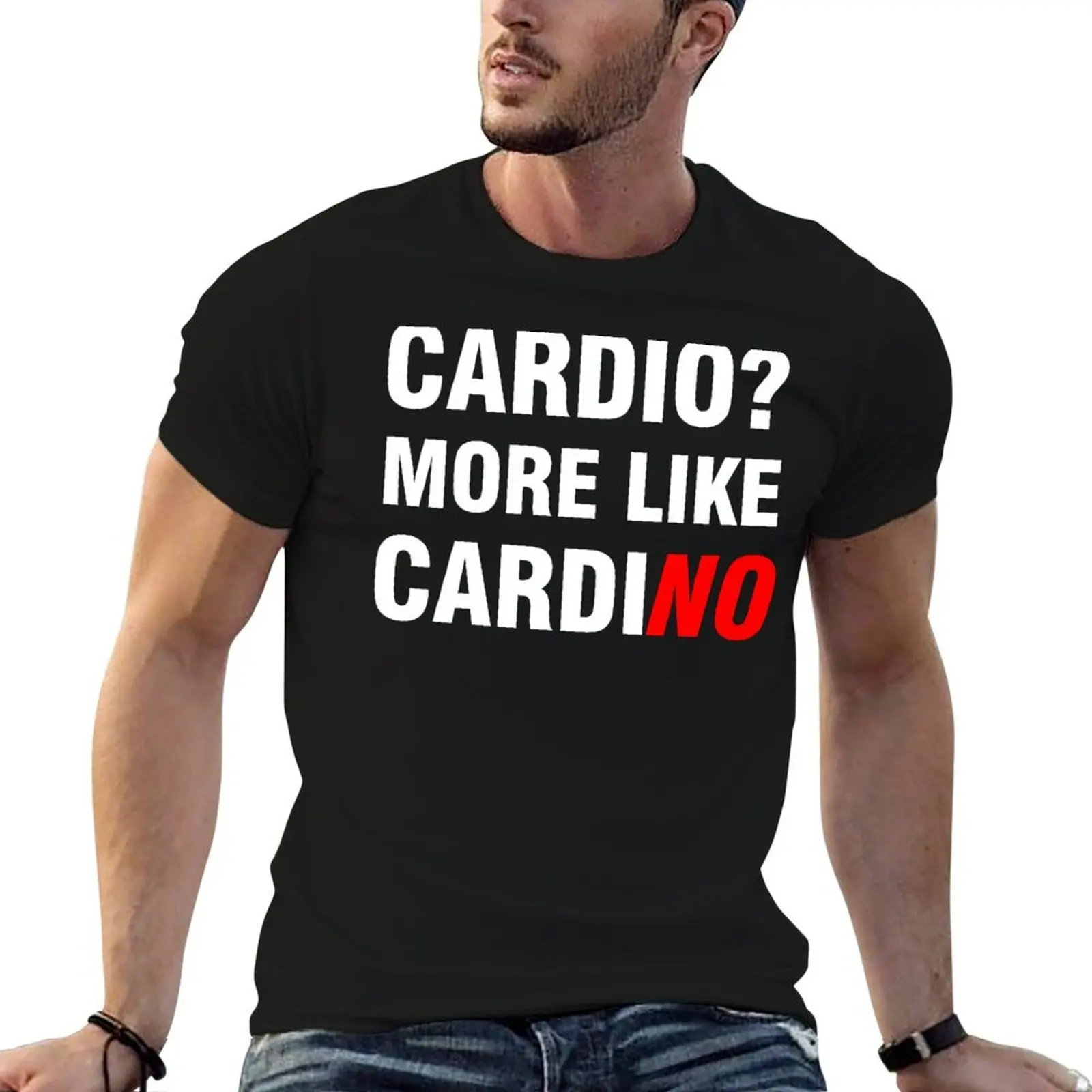 

Cardio More Like Cardino T-Shirt man t shirt designer man t shirts graphic T-Shirt