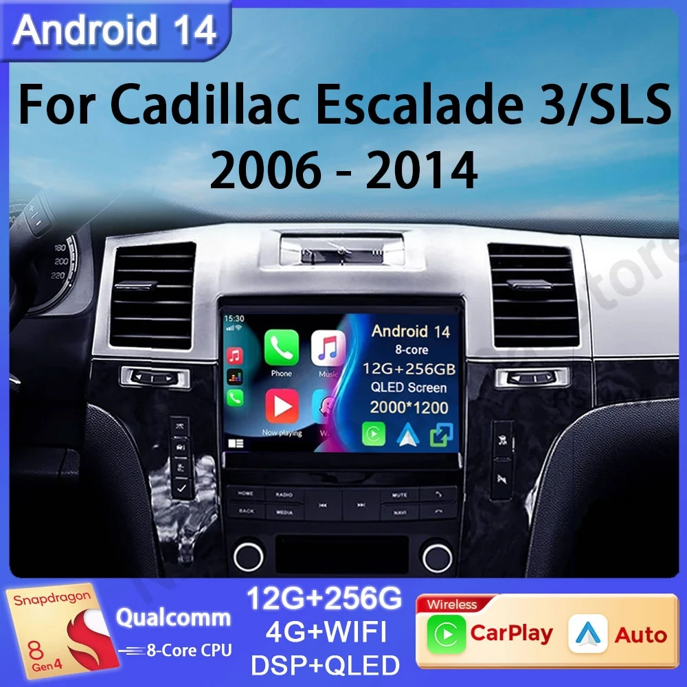 Android 14 For Cadillac Escalade 3 GMT900 2006 - 2014 SLS 2007 - 2012 Multimedia Video Player Stereo BT Car Radio Navigation GPS