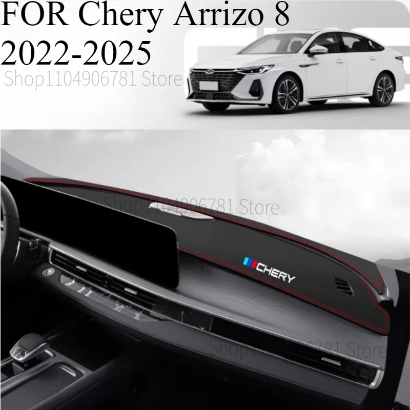 

FOR Chery Arrizo 8‌‌ 2022-2025 Car Dash Mat Dashmat Dashboard Mat Cover Sun Shade Dash Board Cover Carpet Accessories