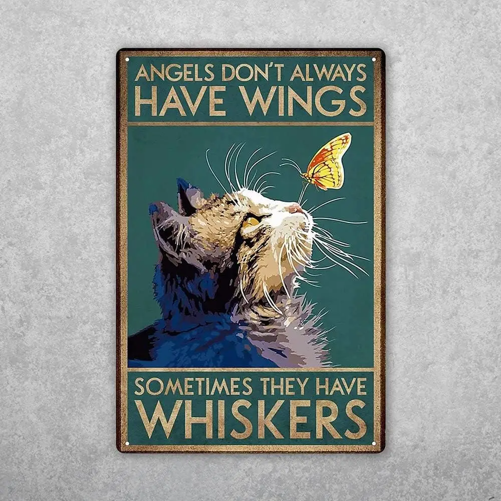 Funny Metal Tin Sign Angels Don't Always Have Wings, Sometimes They Have Whiskers Cat Sign 8×12 Inches Home Bathroom Decor M