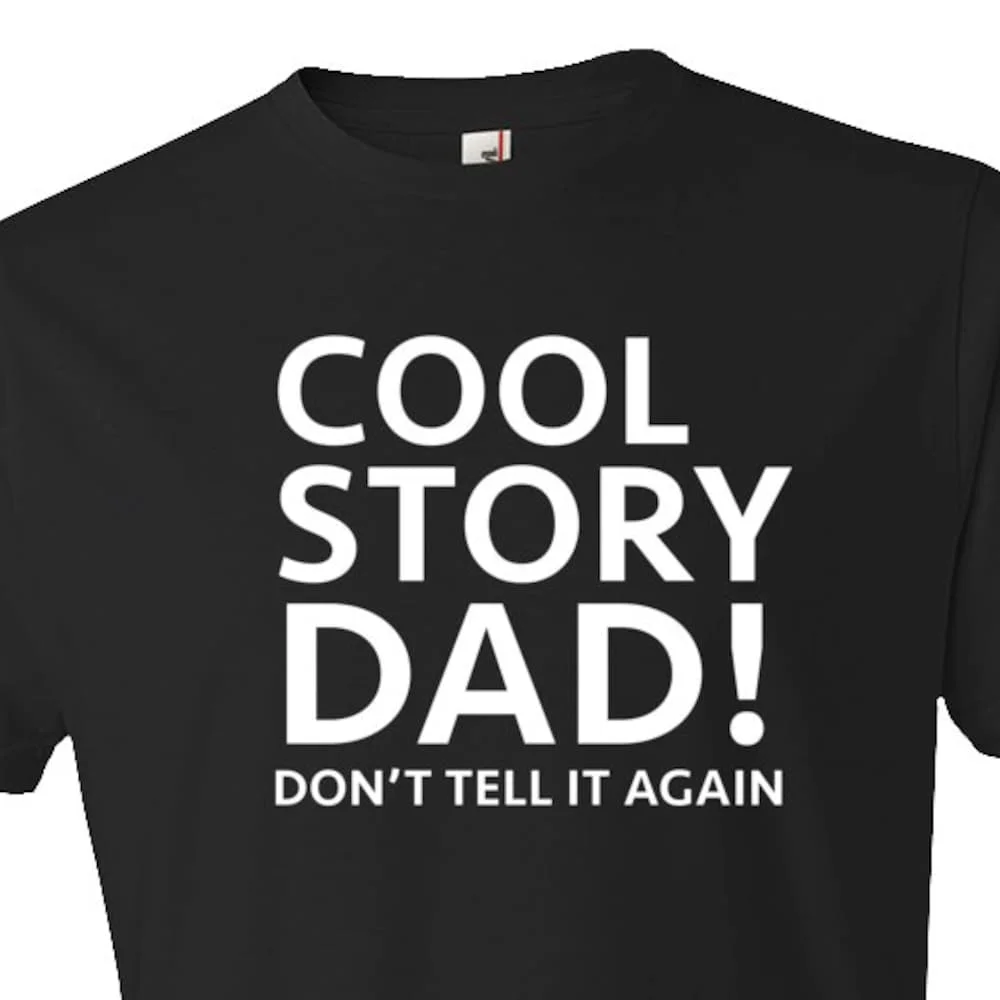 Dad From Son Funny T Shirt Sarcastic Idea For Father Papa Him Opa Os314