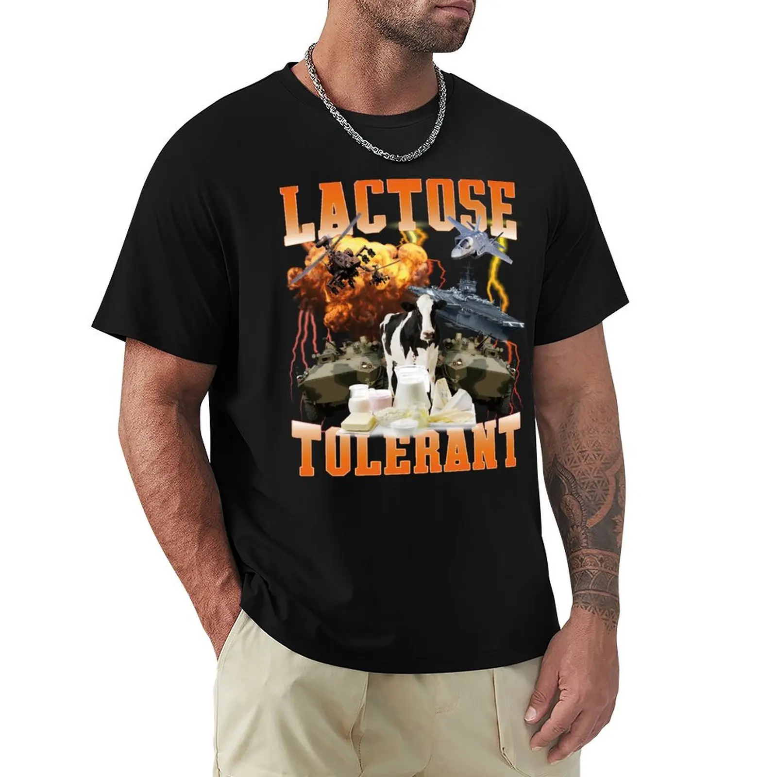 

Lactose Tolerant Meme Sarcastic Trendy Funny T-Shirt oversized valentines clothes mens cotton t shirts