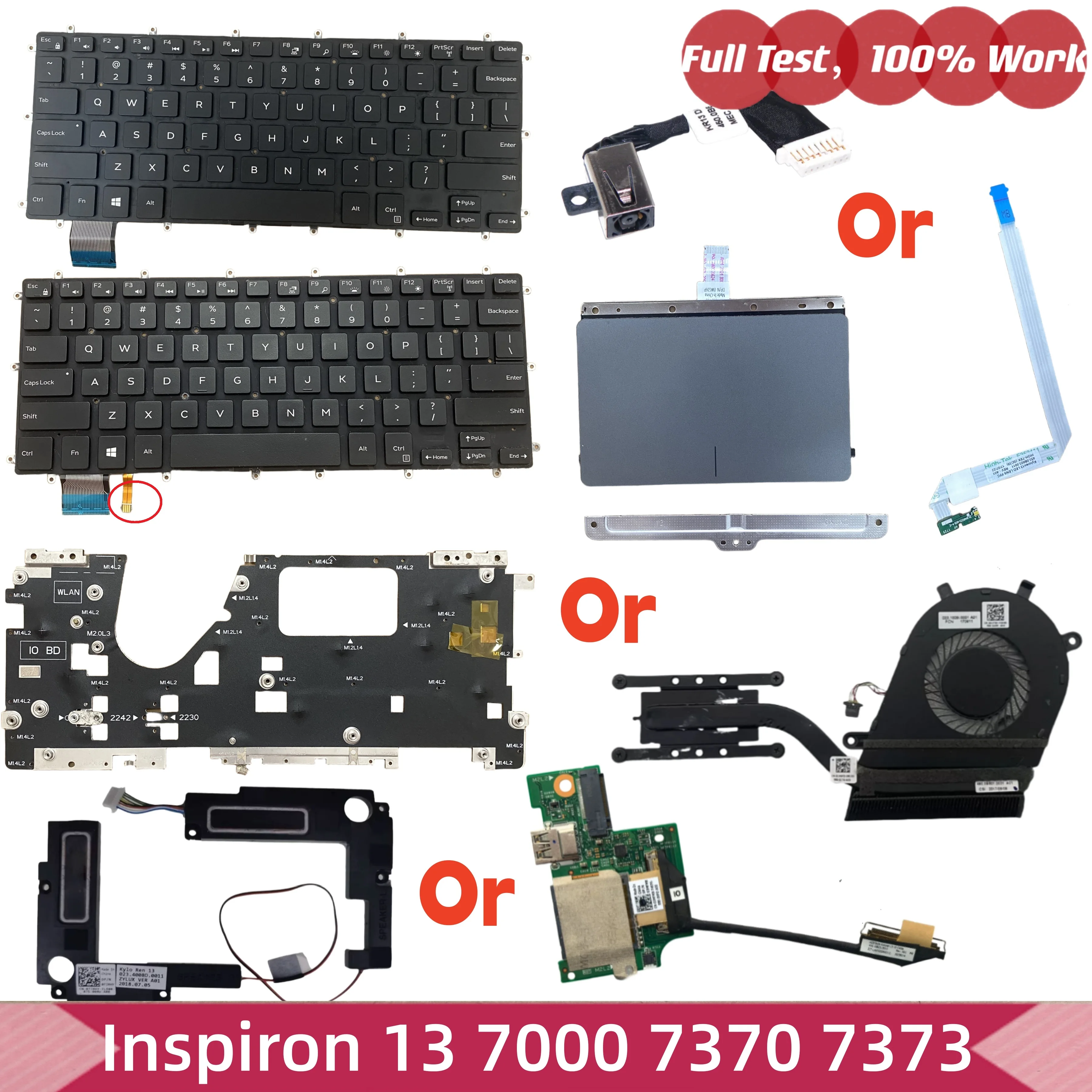 Для Dell Inspiron 13 7000 7370 7373: клавиатура, тачпад или вентилятор с радиатором, светодиодная плата, плата кнопки питания USB, динамики, разъем питания DC IN.