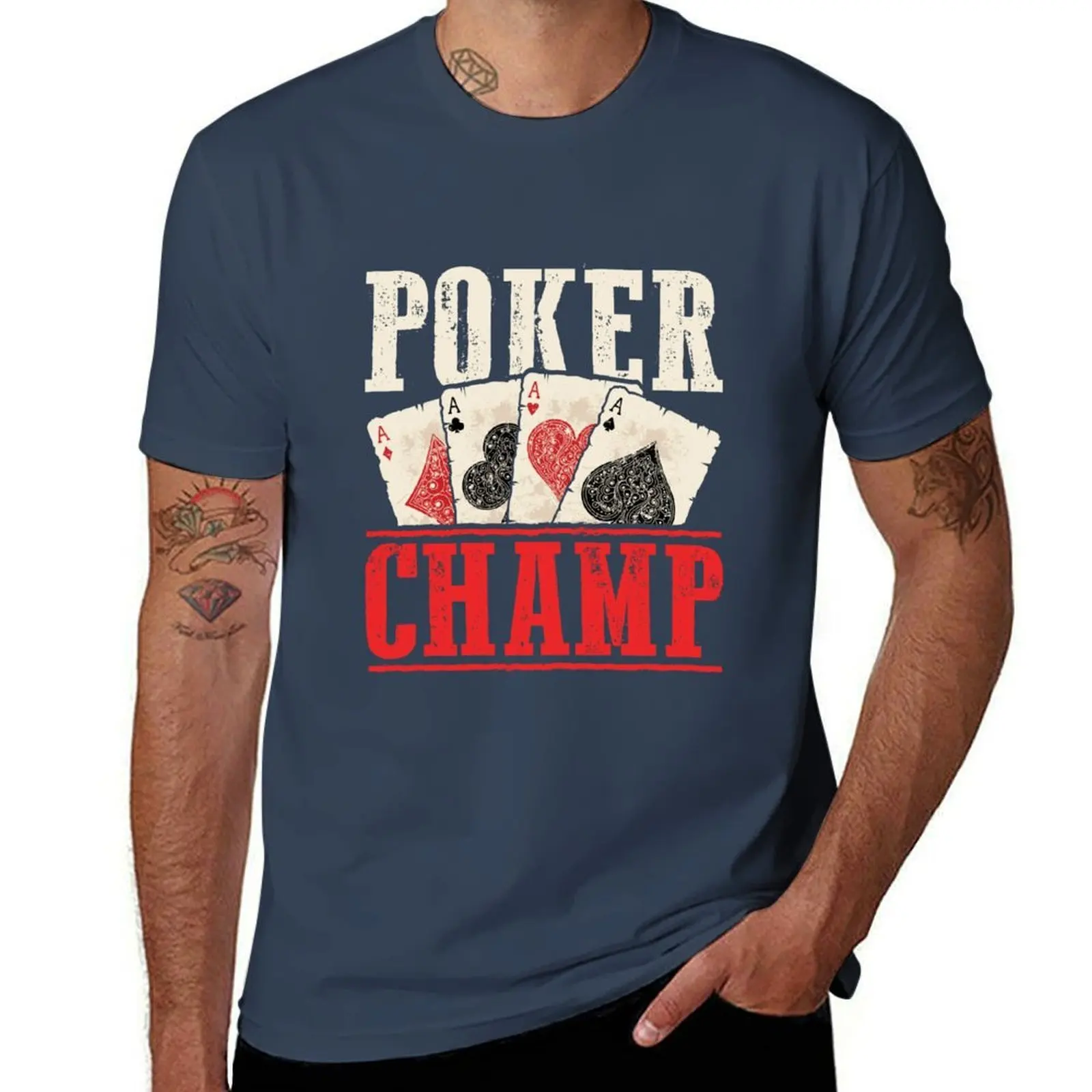 

Poker Champ Tournament Gambling Gambler T-Shirt t shirt custom print man t shirt cotton T-Shirt