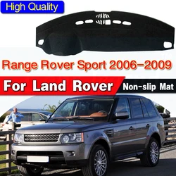 for Land Rover Range Rover Sport 2006 2007 2008 2009 Anti-Slip Mat Dashboard Cover Pad Sunshade Dashmat Carpet Car Accessories
