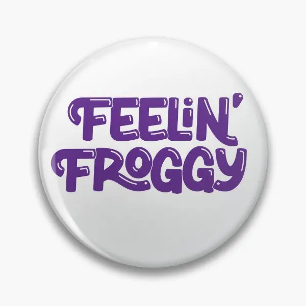 Feelin Froggy  Soft Button Pin Decor Collar Fashion Clothes Creative Lapel Pin Women Cartoon Cute Funny Metal Lover Gift Badge