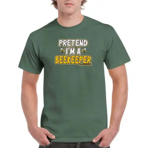 Pretend I'm a Beekeeper T-Shirt - Unisex Crewneck T-shirt