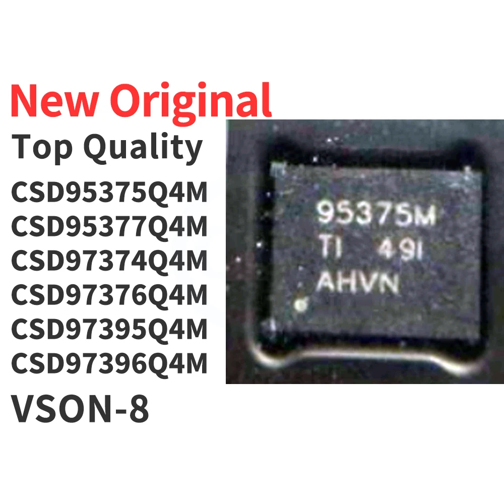 

(10 Pieces) CSD95375Q4M CSD95377Q4M CSD97374Q4M CSD97376Q4M CSD97395Q4M CSD97396Q4M VSON-8 New Original