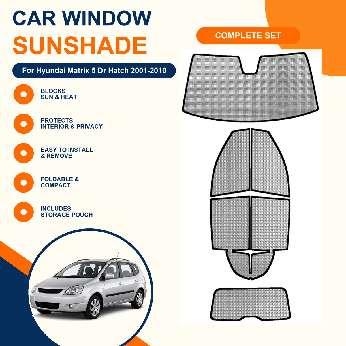 For Hyundai Matrix 5 Dr Hatch 2001-2010 Custom Full Set Window Sunshades Aluminum Foil Suction Cup Anti UV Privacy