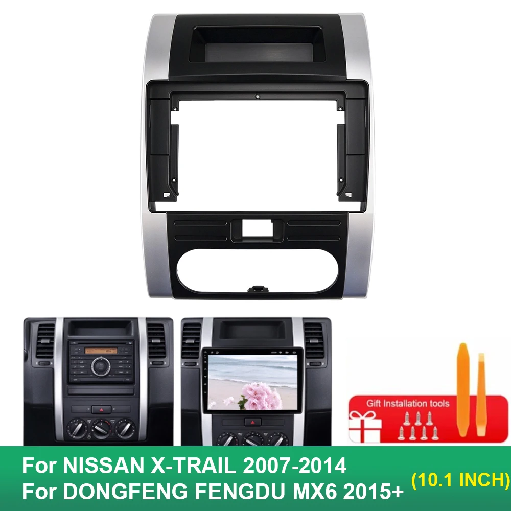 Car Radio Fascia Frame 10.1 Inch For NISSAN X-TRAIL 2007-2014 DONGFENG FENGDU MX6 2015+ Stereo Dash Kit Navigation Panel Trim