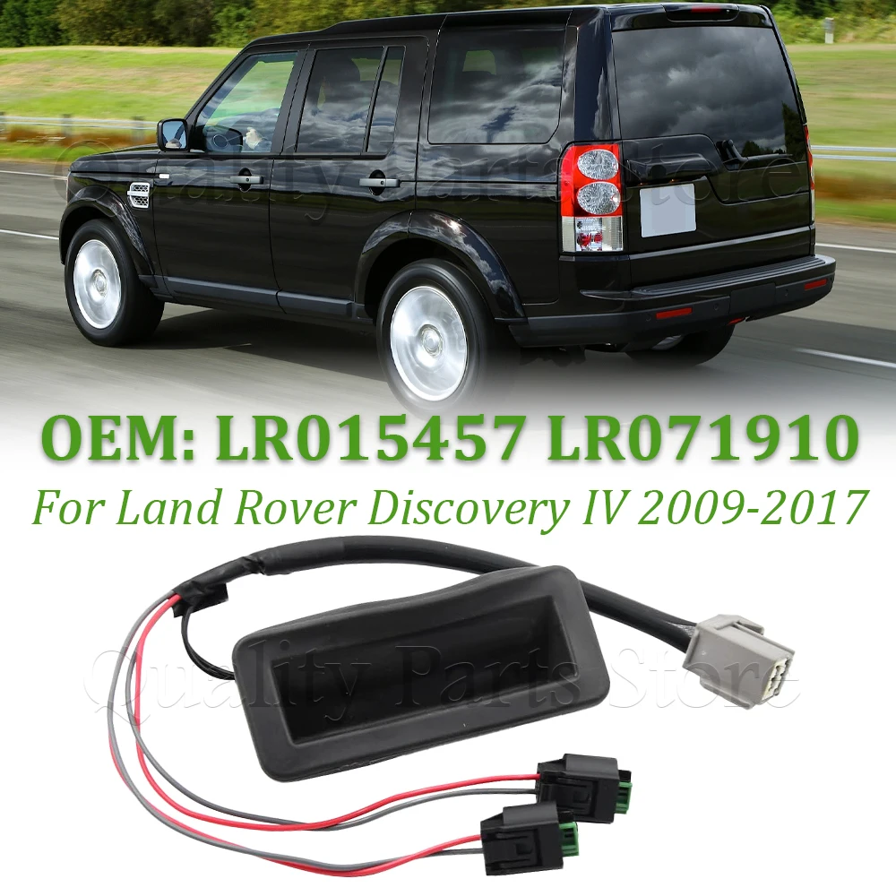 New Rear Tailgate Door Release Handle Switch LR015457 For Land Rover Discovery 3 & 4 LR071910 LR073594 LR014482