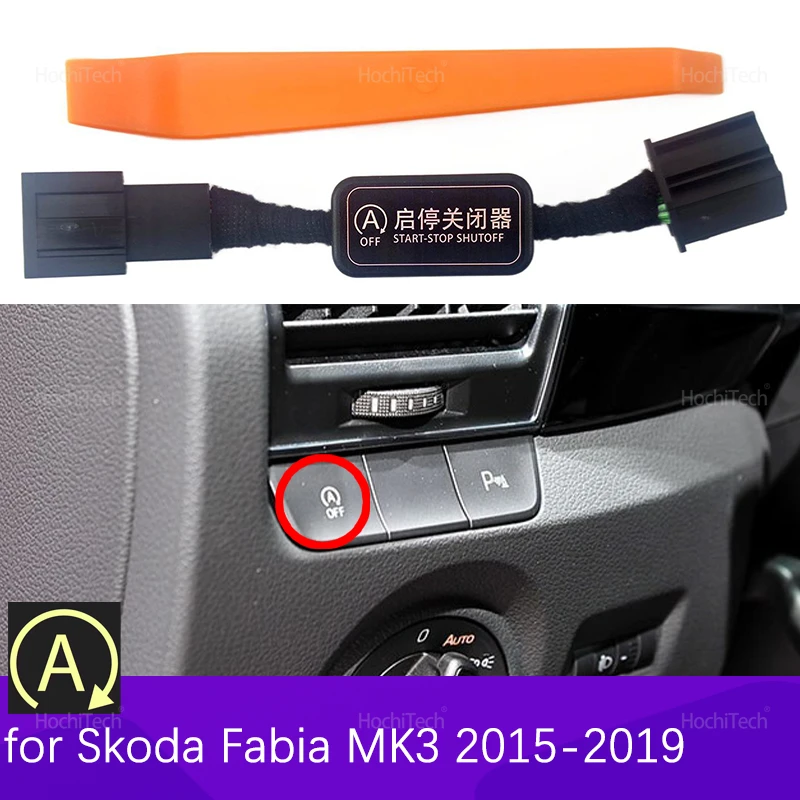 لسكودا فابيا MK3 Typ NJ 2015 2016 2017 2018 2019 سيارة التلقائي وقف بدء نظام المحرك قبالة جهاز التحكم الاستشعار كابل توصيل