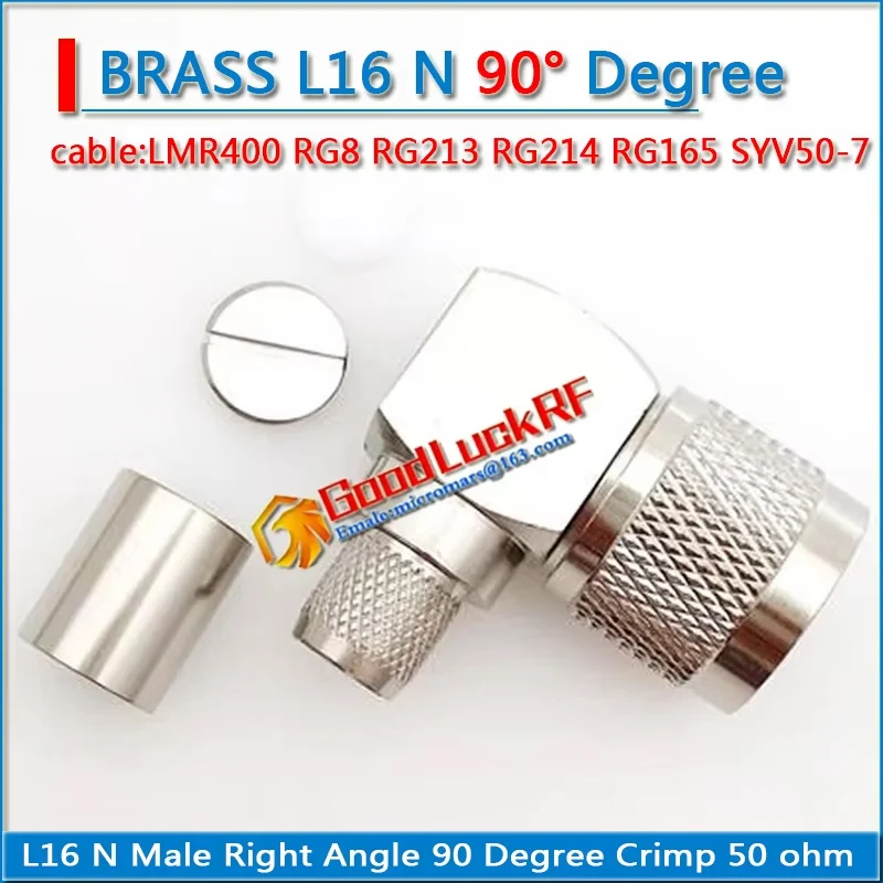 

L16 N Male 90 Degree Right Angle type L Plug Crimp LMR400 RG8 RG213 RG214 RG165 SYV-50-7 Cable RF Coax Connector Socket Brass