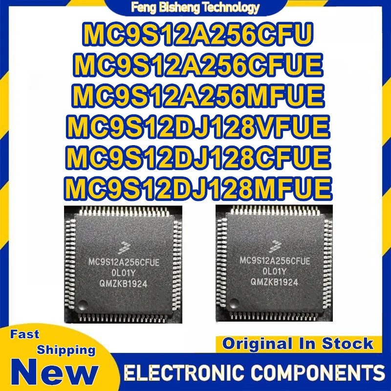 MC9S12A256CFU MC9S12A256CFUE MC9S12A256MFUE MC9S12DJ128VFUE MC9S12DJ128CFUE MC9S12DJ128MFUE QFP IC 칩 100% 새 원본